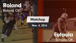 Matchup: Roland  vs. Eufaula  2016