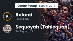 Recap: Roland  vs. Sequoyah (Tahlequah)  2017