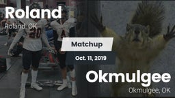 Matchup: Roland  vs. Okmulgee  2019