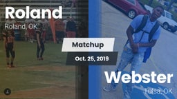 Matchup: Roland  vs. Webster  2019