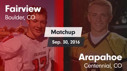 Matchup: Fairview  vs. Arapahoe  2016