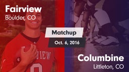 Matchup: Fairview  vs. Columbine  2016