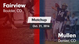 Matchup: Fairview  vs. Mullen  2016