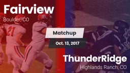 Matchup: Fairview  vs. ThunderRidge  2017