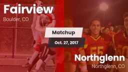 Matchup: Fairview  vs. Northglenn  2017