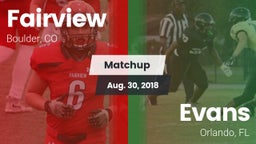 Matchup: Fairview  vs. Evans  2018