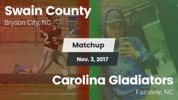 Matchup: Swain County High vs. Carolina Gladiators 2017