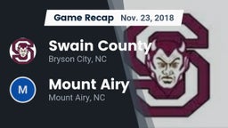 Recap: Swain County  vs. Mount Airy  2018