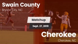 Matchup: Swain County High vs. Cherokee  2019