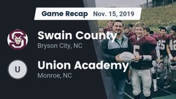 Recap: Swain County  vs. Union Academy  2019
