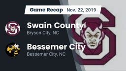 Recap: Swain County  vs. Bessemer City  2019