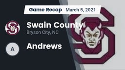 Recap: Swain County  vs. Andrews 2021