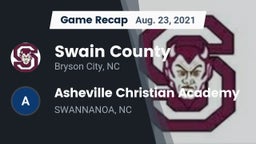 Recap: Swain County  vs. Asheville Christian Academy  2021