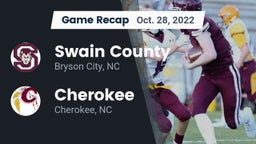 Recap: Swain County  vs. Cherokee  2022
