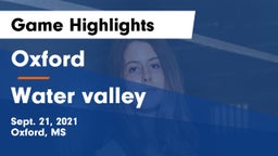 Oxford  vs Water valley Game Highlights - Sept. 21, 2021