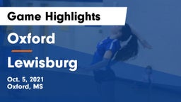Oxford  vs Lewisburg  Game Highlights - Oct. 5, 2021