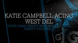 South Tama County volleyball highlights Katie Campbell acing West Del