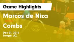 Marcos de Niza  vs Combs Game Highlights - Dec 01, 2016