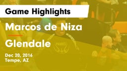 Marcos de Niza  vs Glendale  Game Highlights - Dec 20, 2016