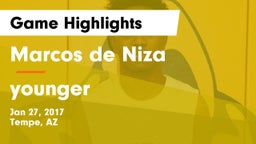 Marcos de Niza  vs younger Game Highlights - Jan 27, 2017