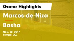 Marcos de Niza  vs Basha  Game Highlights - Nov. 20, 2017