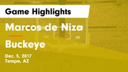 Marcos de Niza  vs Buckeye Game Highlights - Dec. 5, 2017