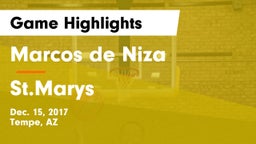 Marcos de Niza  vs St.Marys Game Highlights - Dec. 15, 2017