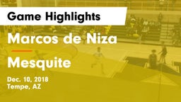 Marcos de Niza  vs Mesquite  Game Highlights - Dec. 10, 2018