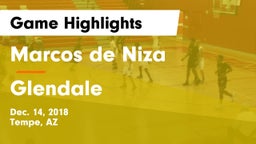 Marcos de Niza  vs Glendale  Game Highlights - Dec. 14, 2018