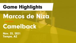 Marcos de Niza  vs Camelback  Game Highlights - Nov. 23, 2021