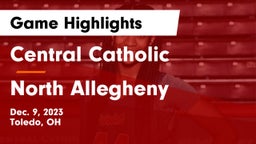 Central Catholic  vs North Allegheny  Game Highlights - Dec. 9, 2023
