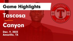 Tascosa  vs Canyon  Game Highlights - Dec. 9, 2023