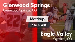 Matchup: Glenwood Springs vs. Eagle Valley  2016