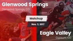 Matchup: Glenwood Springs vs. Eagle Valley  2017