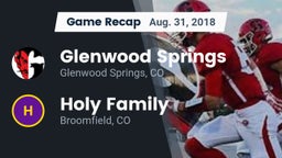 Recap: Glenwood Springs  vs. Holy Family  2018
