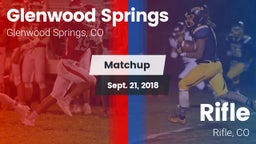 Matchup: Glenwood Springs vs. Rifle  2018