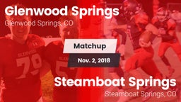 Matchup: Glenwood Springs vs. Steamboat Springs  2018