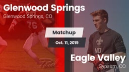 Matchup: Glenwood Springs vs. Eagle Valley  2019