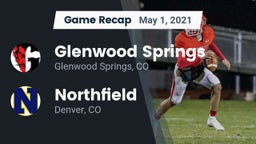 Recap: Glenwood Springs  vs. Northfield  2021