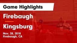 Firebaugh  vs Kingsburg  Game Highlights - Nov. 28, 2018