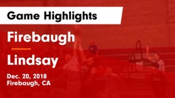 Firebaugh  vs Lindsay  Game Highlights - Dec. 20, 2018