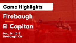 Firebaugh  vs El Capitan  Game Highlights - Dec. 26, 2018