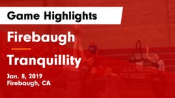 Firebaugh  vs Tranquillity  Game Highlights - Jan. 8, 2019