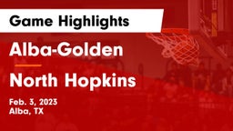 Alba-Golden  vs North Hopkins   Game Highlights - Feb. 3, 2023