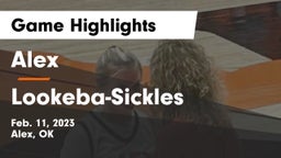 Alex  vs Lookeba-Sickles  Game Highlights - Feb. 11, 2023