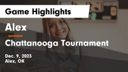 Alex  vs Chattanooga Tournament Game Highlights - Dec. 9, 2023