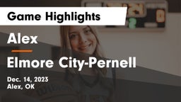 Alex  vs Elmore City-Pernell  Game Highlights - Dec. 14, 2023