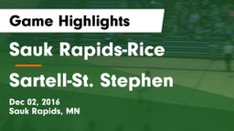 Sauk Rapids-Rice  vs Sartell-St. Stephen  Game Highlights - Dec 02, 2016