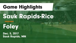 Sauk Rapids-Rice  vs Foley  Game Highlights - Dec. 5, 2017