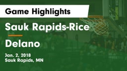 Sauk Rapids-Rice  vs Delano  Game Highlights - Jan. 2, 2018